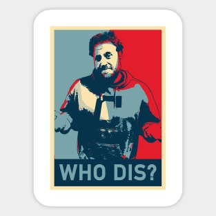 Ethan Moses - Who Dis? Sticker